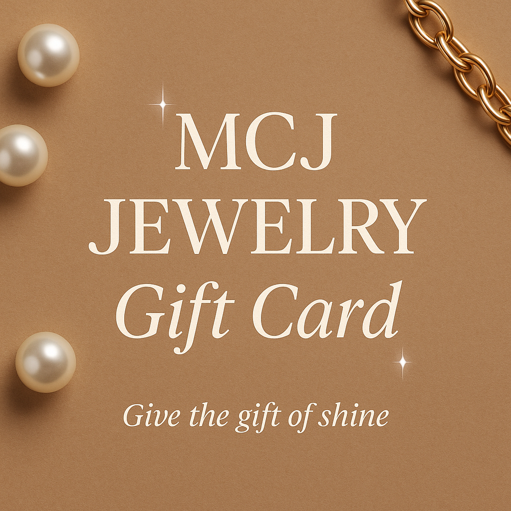 Give the Gift of Shine — MCJ Jewelry
